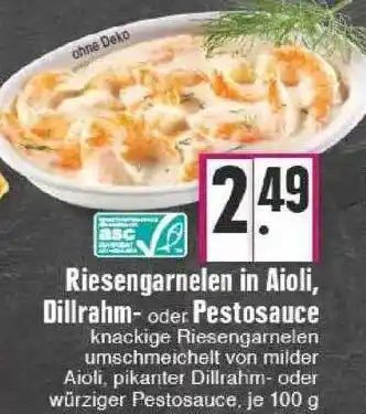 Edeka Riesengarnelen In Aioli, Dillrahm- Oder Pestosauce Angebot