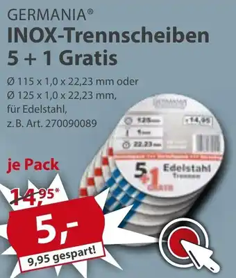 Sonderpreis Baumarkt Germania Inox Trennscheiben 5+1 Gratis Angebot