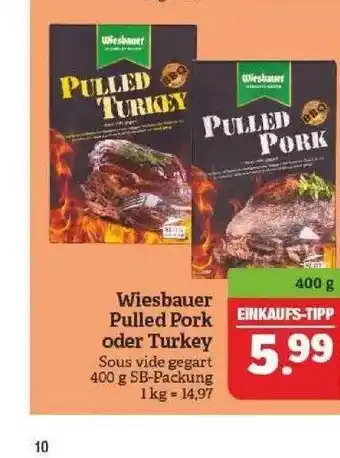 Marktkauf Wiesbauer Pulled Pork Oder Turkey Angebot