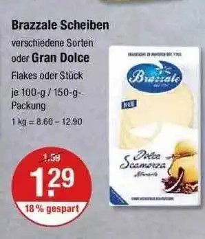 V Markt Brazzale Scheiben Oder Gran Dolce Angebot