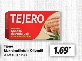 Lidl Tejero Makrelenfilets In Olivenöl Angebot