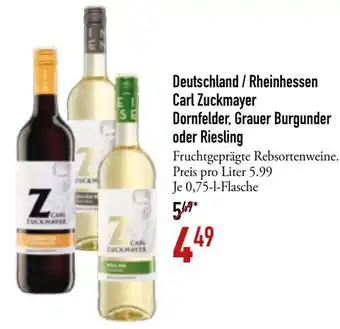 Galeria Markthalle Deutschland/Rheinhessen Carl Zuckmayer Dornfelder, Grauer Burgunder oder Riesling 0,75 L Flasche Angebot