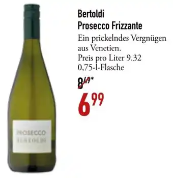 Galeria Markthalle Bertoldi Prosecco Frizzante 0,75 L Flasche Angebot