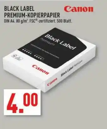 Marktkauf Canon Black Label Premium Kopierpapier Angebot