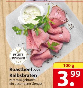 Famila Nord Ost Roastbeef oder kalbsbraten Angebot