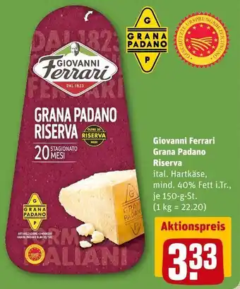 REWE Giovanni ferrari grana padano riserva Angebot