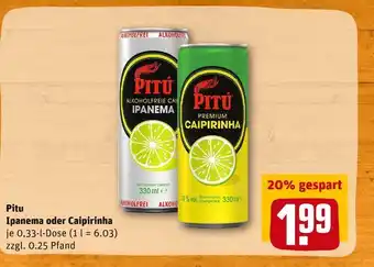 REWE Pitu ipanema oder caipirinha Angebot