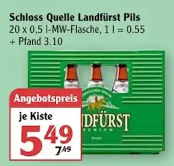 Globus Schloss Quelle Landfürst Pils 20x0,5 L Angebot