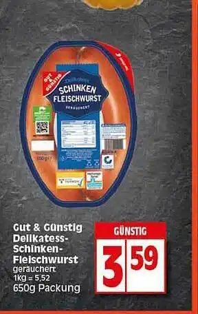 Elli Markt Gut&günstig Delkatess-schinken-fleischwurst Angebot