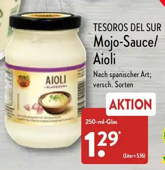 Aldi Nord Tesoros Del Sur Mojo Sauce/Aioli 250 ml Glas Angebot