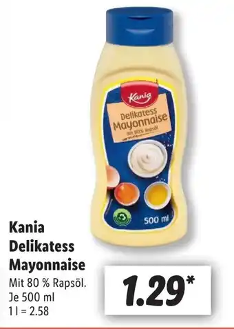 Lidl Kania Delikatess Mayonnaise 500ml Angebot