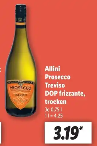 Lidl Allini Prosecco Treviso DOP 750ml Angebot