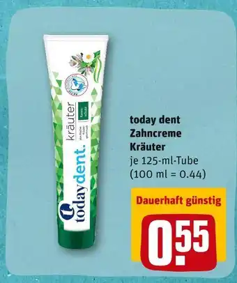 REWE Today dent zahncreme kräuter Angebot