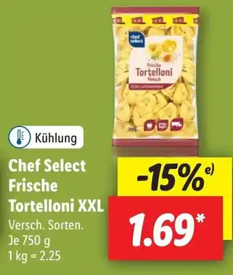 Lidl Chef Select Frische Tortelloni XXL 750g Angebot