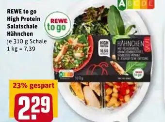 REWE Rewe to go High Protein Salatschale Hähnchen 310 g Schale Angebot