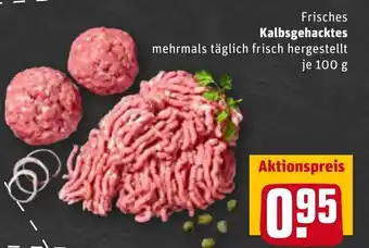 REWE Frisches Kalbsgehacktes 100 g Angebot