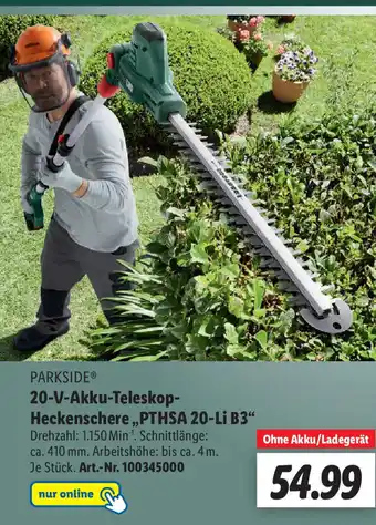 Lidl PARKSIDE* 20-V-Akku-Teleskop-Heckenschere  l  PTHSA 20-Li B3 Angebot