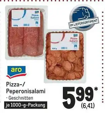 METRO Aro Pizza- Oder Peperonisalami Angebot