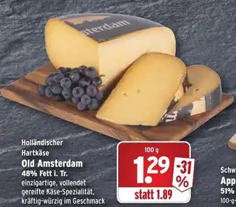 Wasgau Holländischer Hartkäse Old Amsterdam 100g Angebot