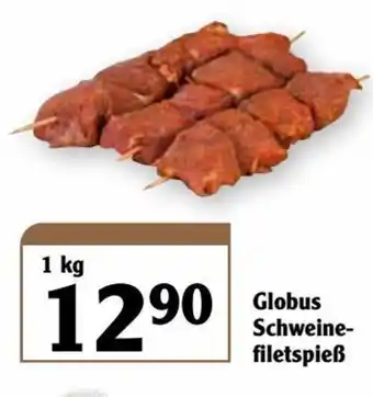 Globus Globus Schweine filetspieẞ 1kg Angebot