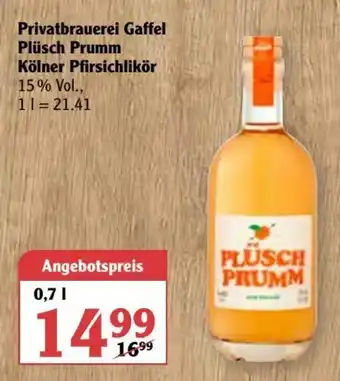 Globus Privatbrauerei Gaffel Plüsch Prumm Kölner Pfirsichlikör 0,7 L Angebot