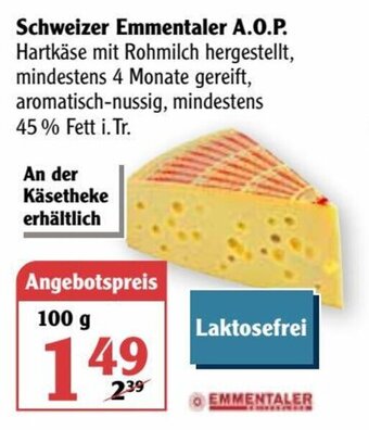 Globus Schweizer Emmentaler AOP 100 g Angebot