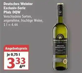 Globus Deutsches Weintor Exclusiv Serie Pfalz DQW Angebot