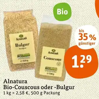 tegut Alnatura Bio Couscous oder Bulgur 500 g Packung Angebot