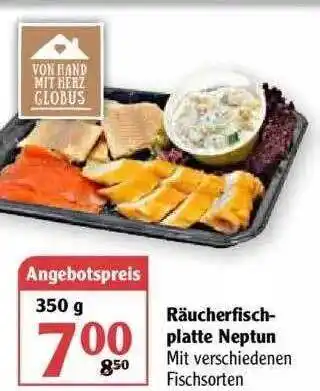 Globus Räucherfisch-platte Neptun Angebot