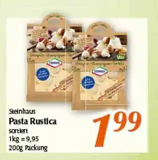 inkoop Steinahaus Pasta Rustica Angebot