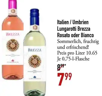 Galeria Markthalle Italien/Umbrien Lungarotti Brezza Rosato oder Bianco 0,75 L Flasche Angebot