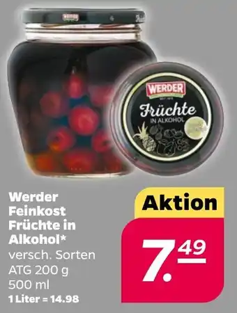 NETTO Werder Feinkost Früchte in Alkohol 500 ml Angebot