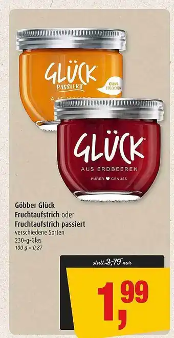 Markant Göbber Glück Fruchtaufstrich Oder Fruchtaufstrich Passiert Angebot