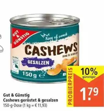 Marktkauf Gut&günstig Cashews Geröstet & Gesalzen Angebot