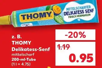 Kaufland Thomy Delikatess Senf 200 ml Tube Angebot