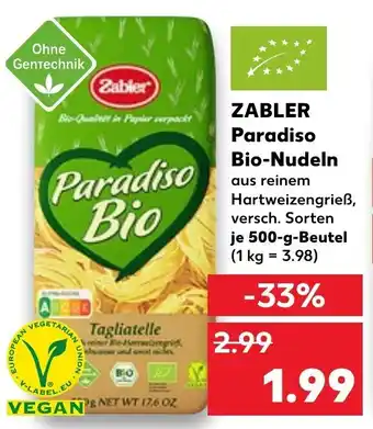 Kaufland Zabler Paradiso Bio Nudeln 500 g Beutel Angebot