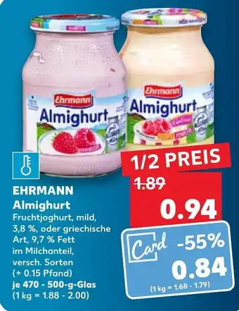 Kaufland Ehrmann Almighurt 470-500 g Glas Angebot