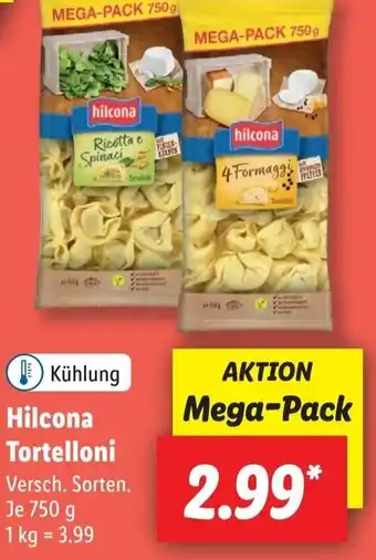 Lidl Hilcona Tortelloni 750 g Angebot