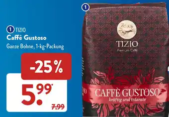 Aldi Süd Tizio Caffè Gustoso Ganze Bohne 1 kg Packung Angebot