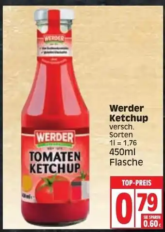 Edeka Werder Ketchup 450 ml Angebot