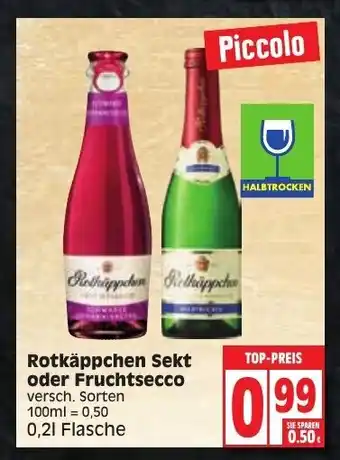 Edeka Rotkäppchen Sekt oder Fruchtsecco 0,2 L Angebot
