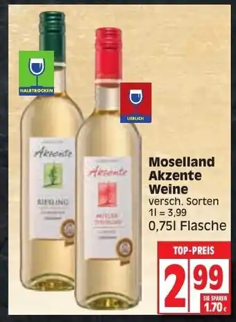 Edeka Moselland Akzente Weine 0,75 L Angebot
