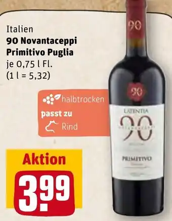 REWE Center Italien 90 Novantaceppi Primitivo Puglia 0,75 L Fl. Angebot