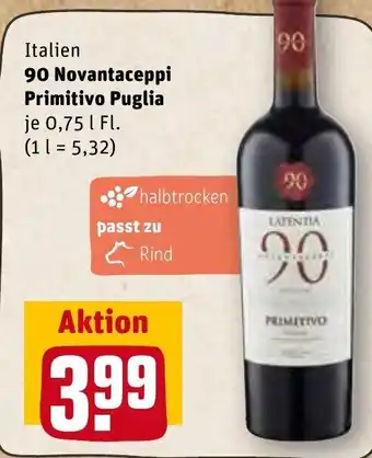 REWE Kaufpark Italien 90 Novantaceppi Primitivo Puglia 0,75 L Fl. Angebot