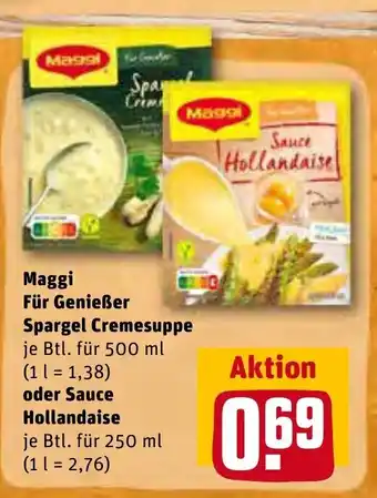 REWE Kaufpark Maggi Für Genießer Spargel Cremesuppe 500ml oder Sauce Hollandaise 250 ml Angebot