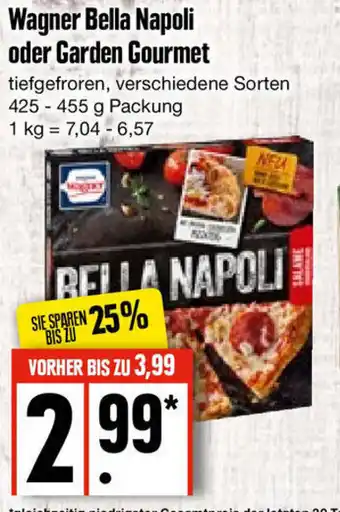 Edeka Wagner Bella Napoli oder Garden Gourmet 425-455 g Packung Angebot