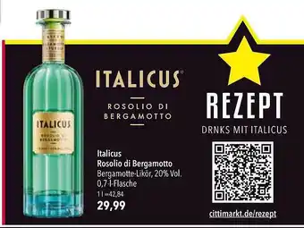 CITTI Markt Italicus Rosolio Di Bergamotto Angebot