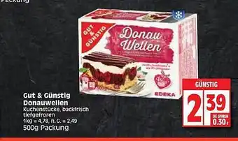 Edeka Gut & Günstig Donauwellen Angebot