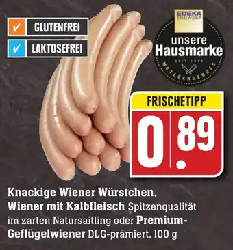 Edeka Neukauf Knackige Wiener Würstchen, Wiener mit Kablfleisch oder Premium Geflügelwiener 100 g Angebot