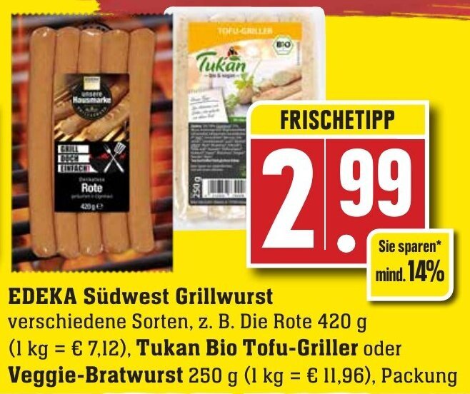Edeka Südwest Grillwurst 420 g, Tukan Bio Tofu Griller oder Veggie